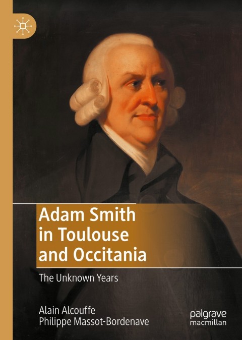 Cover image for book Adam Smith in Toulouse and Occitania
