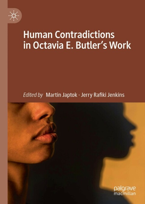 Cover image for book Human Contradictions in Octavia E. Butler's Work