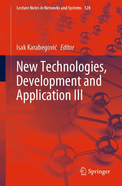 Cover image for book New Technologies, Development and Application III