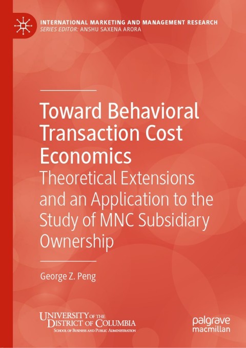 Cover image for book Toward Behavioral Transaction Cost Economics