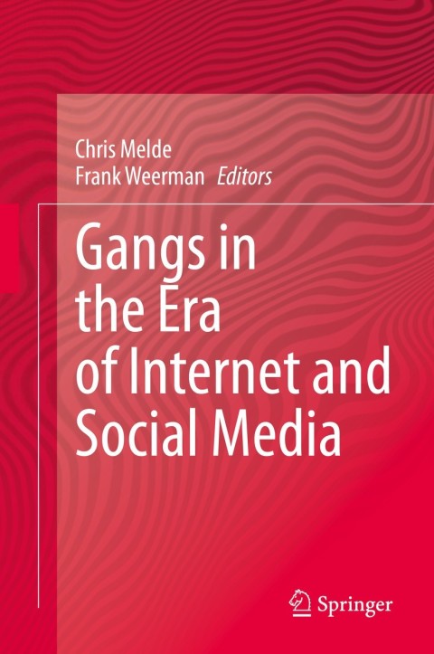 Cover image for book Gangs in the Era of Internet and Social Media