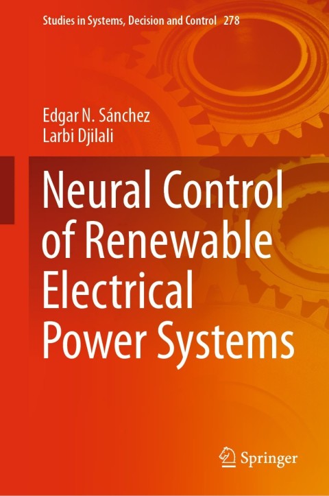 Cover image for book Neural Control of Renewable Electrical Power Systems