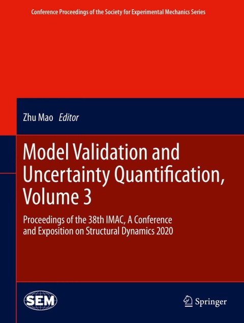 Cover image for book Model Validation and Uncertainty Quantification, Volume 3