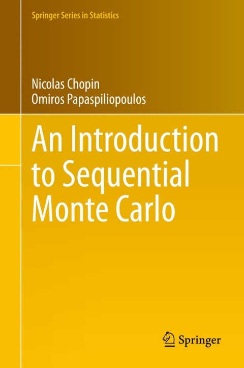 An Introduction to Sequential Monte Carlo 
