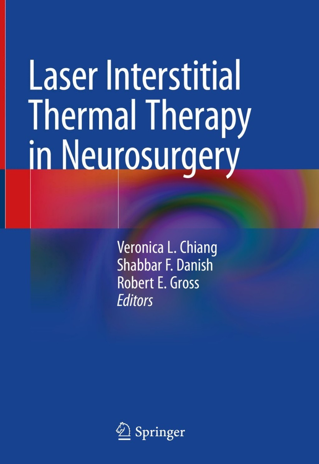 ISBN 9783030480479 product image for Laser Interstitial Thermal Therapy in Neurosurgery - 1st Edition (eBook Rental) | upcitemdb.com