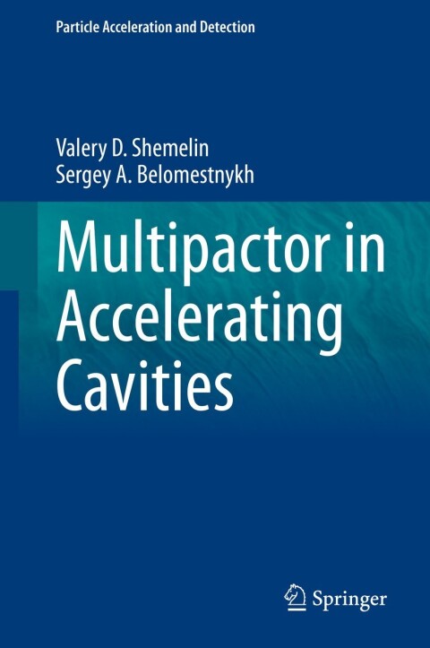 Cover image for book Multipactor in Accelerating Cavities