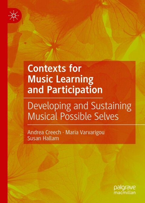 Contexts for Music Learning and Participation 