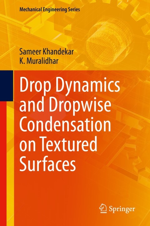 Drop Dynamics and Dropwise Condensation on Textured Surfaces 