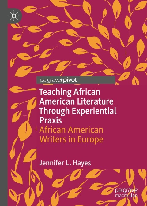 Cover image for book Teaching African American Literature Through Experiential Praxis