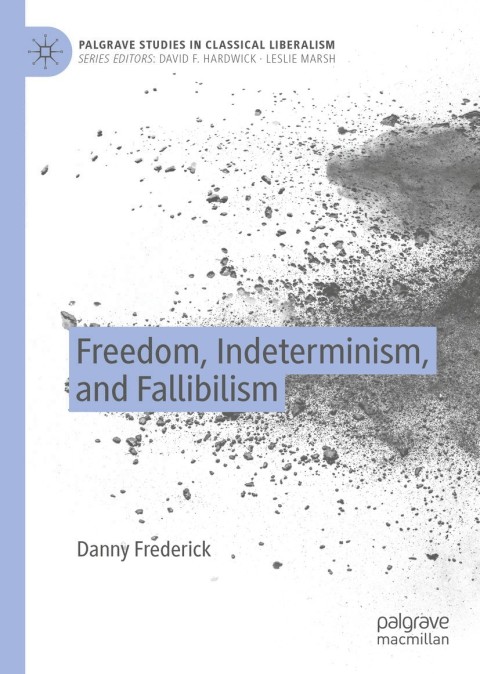 Cover image for book Freedom, Indeterminism, and Fallibilism