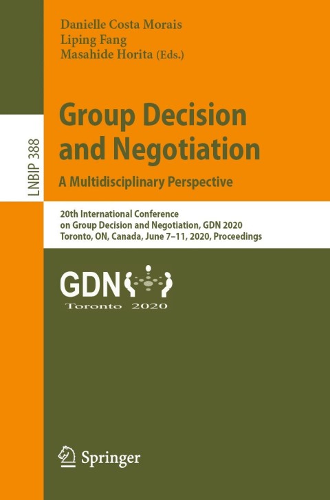 Cover image for book Group Decision and Negotiation: A Multidisciplinary Perspective