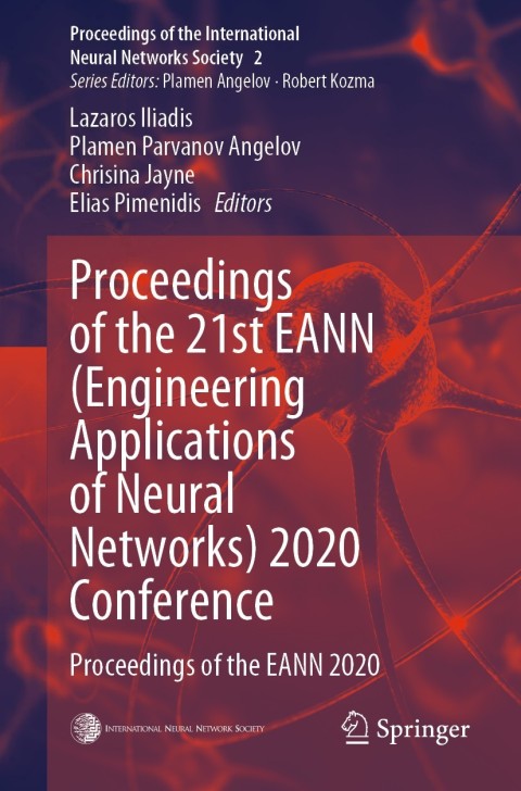 Cover image for book Proceedings of the 21st EANN (Engineering Applications of Neural Networks) 2020 Conference