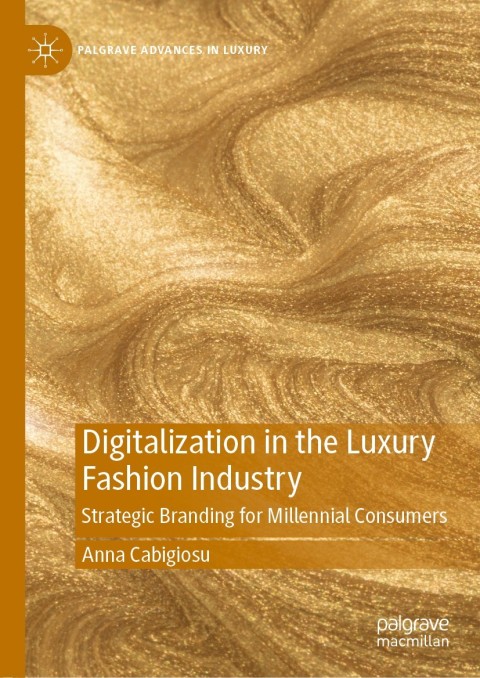 Cover image for book Digitalization in the Luxury Fashion Industry