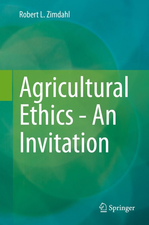 Cover image for book Agricultural Ethics - An Invitation