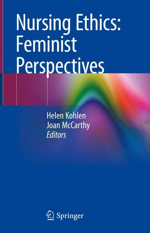 Cover image for book Nursing Ethics: Feminist Perspectives