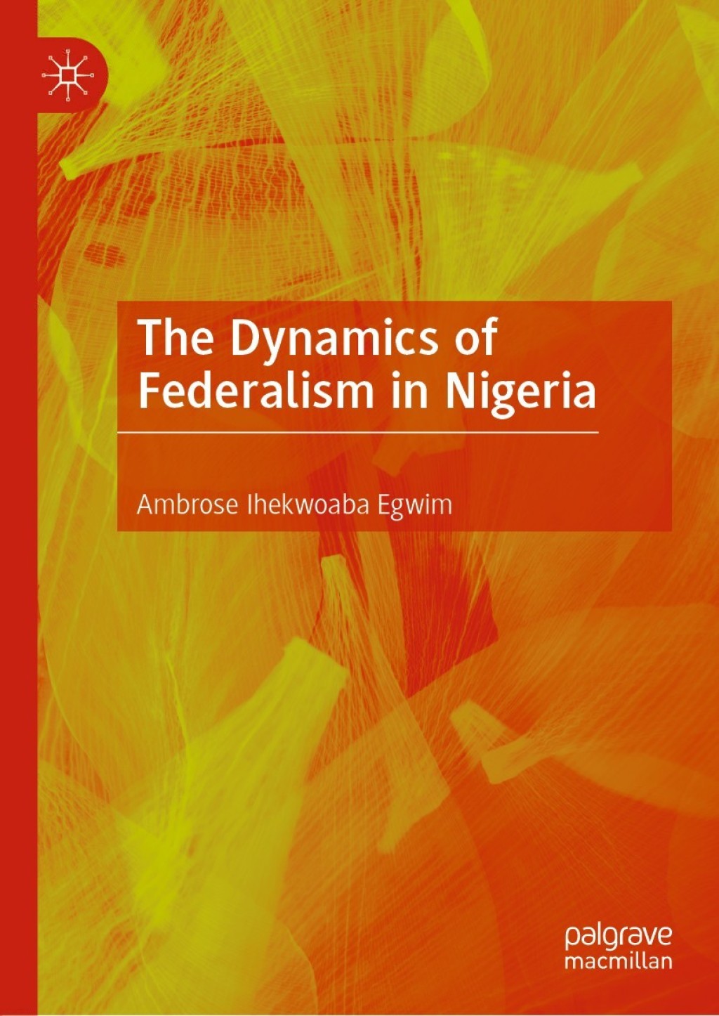 ISBN 9783030491536 product image for The Dynamics of Federalism in Nigeria (eBook Rental) | upcitemdb.com