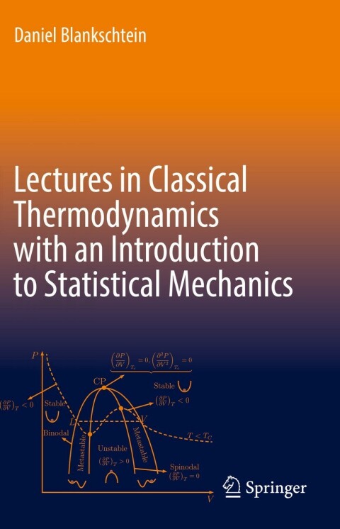 Cover image for book Lectures in Classical Thermodynamics with an Introduction to Statistical Mechanics