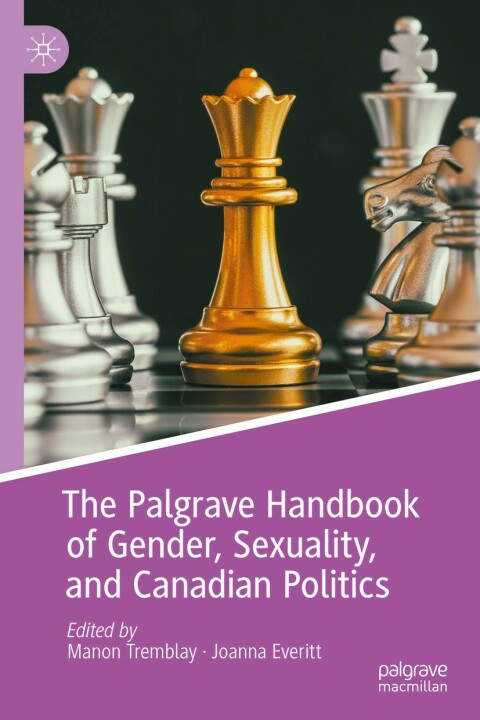 Cover image for book The Palgrave Handbook of Gender, Sexuality, and Canadian Politics