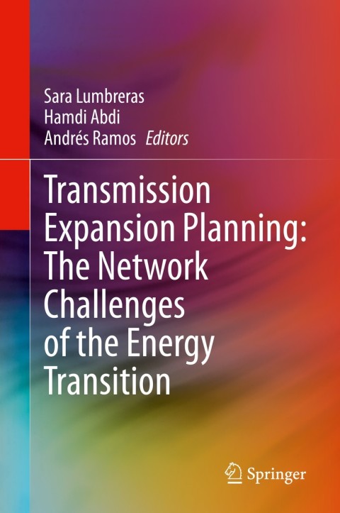 Cover image for book Transmission Expansion Planning: The Network Challenges of the Energy Transition
