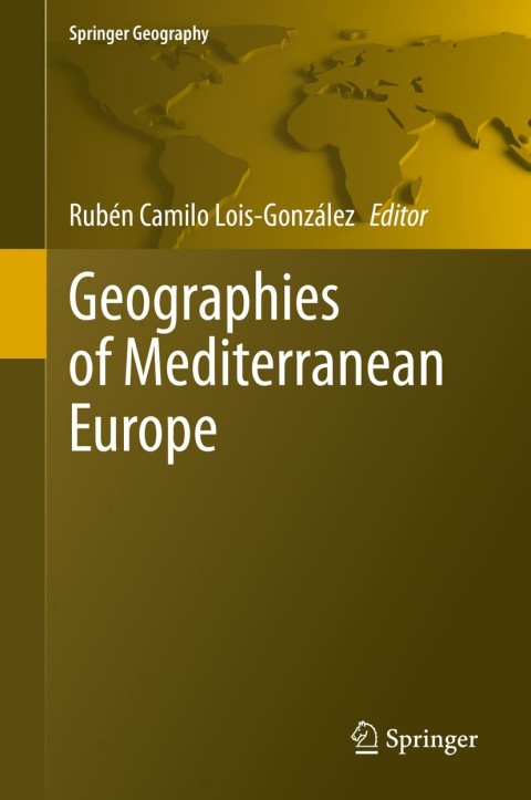 Cover image for book Geographies of Mediterranean Europe
