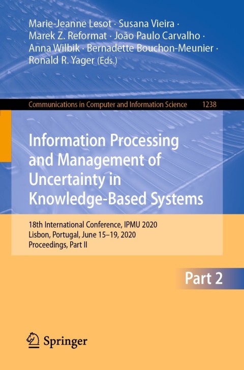 Cover image for book Information Processing and Management of Uncertainty in Knowledge-Based Systems