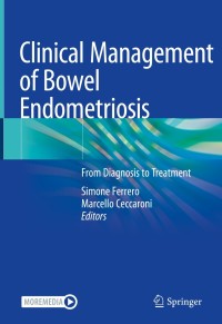 Titelbild: Clinical Management of Bowel Endometriosis 1st edition 9783030504458