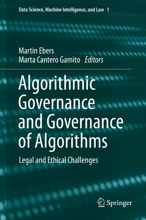 Cover image for book Algorithmic Governance and Governance of Algorithms