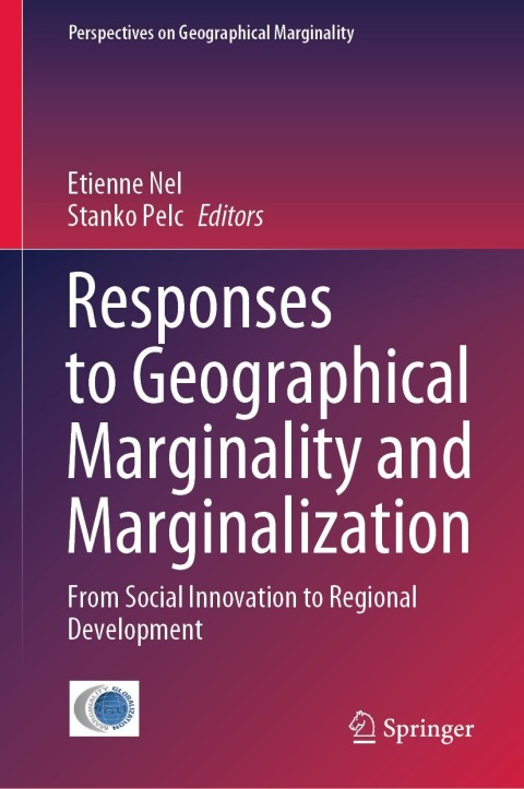 Responses to Geographical Marginality and Marginalization 