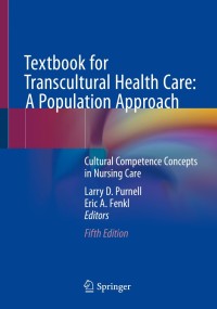 Titelbild: Textbook for Transcultural Health Care: A Population Approach 5th edition 9783030513986