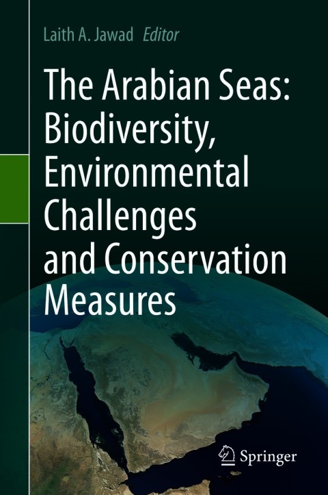 Cover image for book The Arabian Seas: Biodiversity, Environmental Challenges and Conservation Measures
