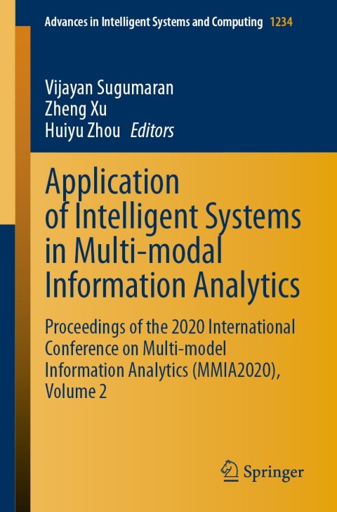 Cover image for book Application of Intelligent Systems in Multi-modal Information Analytics