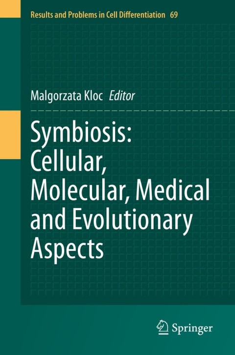 Cover image for book Symbiosis: Cellular, Molecular, Medical and Evolutionary Aspects