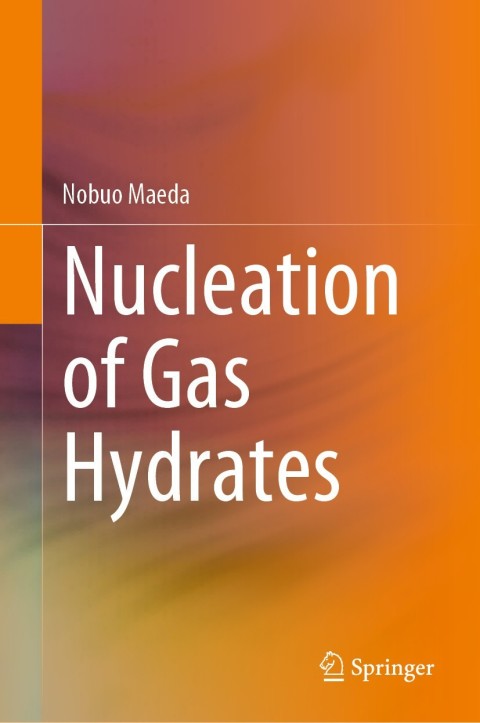 Cover image for book Nucleation of Gas Hydrates