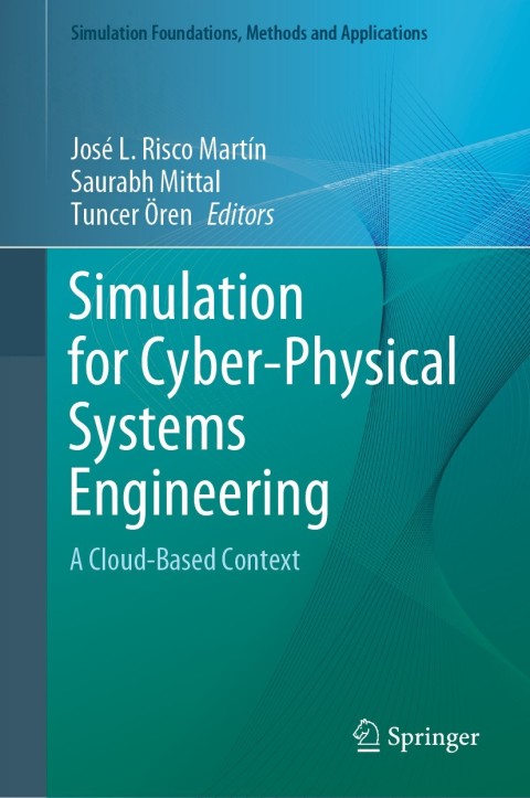 Simulation for Cyber-Physical Systems Engineering 