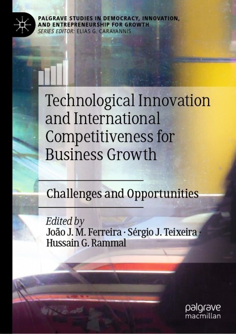 Cover image for book Technological Innovation and International Competitiveness for Business Growth
