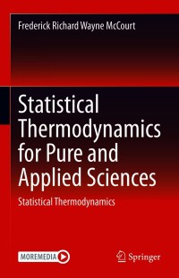 صورة الغلاف: Statistical Thermodynamics for Pure and Applied Sciences 9783030520052