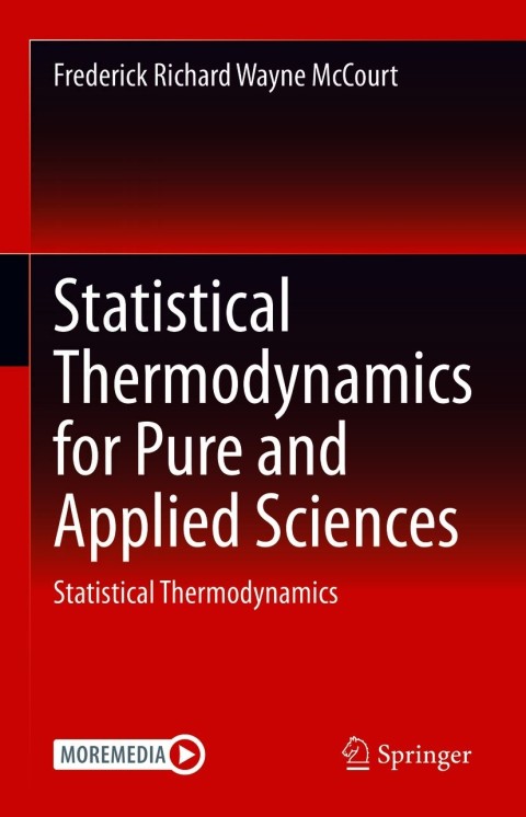 Statistical Thermodynamics for Pure and Applied Sciences 