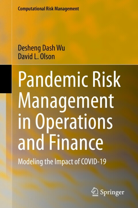 Pandemic Risk Management in Operations and Finance 
