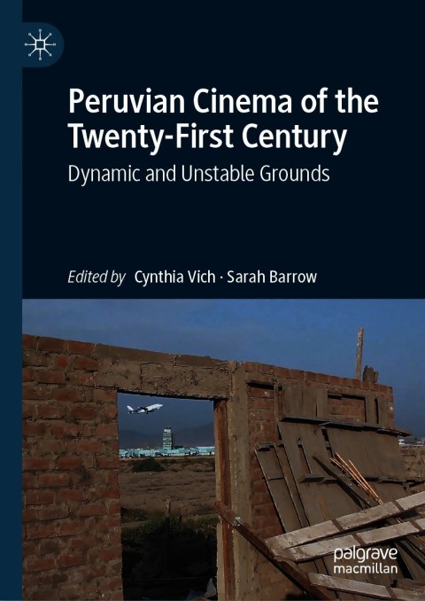 Cover image for book Peruvian Cinema of the Twenty-First Century
