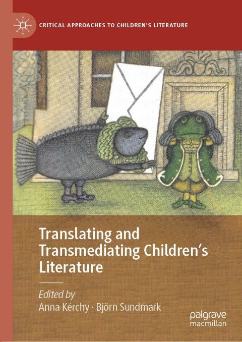 Cover image for book Translating and Transmediating Children’s Literature
