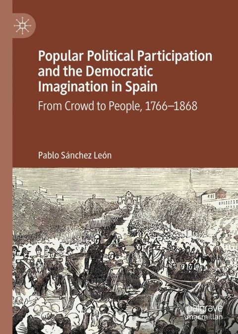 Cover image for book Popular Political Participation and the Democratic Imagination in Spain