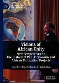 Cover image: Visions of African Unity 9783030529109