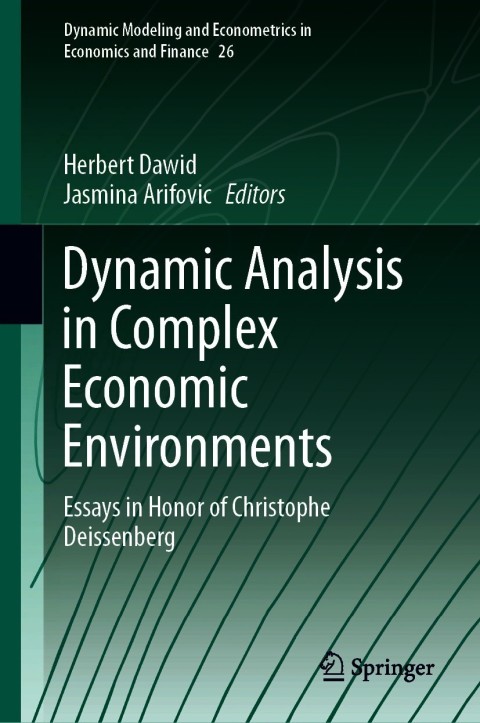 Cover image for book Dynamic Analysis in Complex Economic Environments