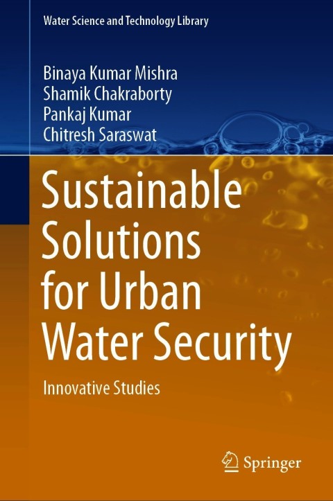 Sustainable Solutions for Urban Water Security 