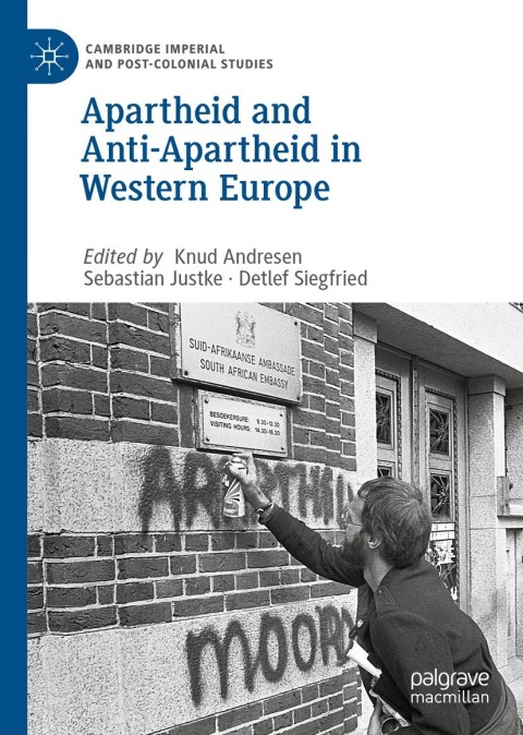 Cover image for book Apartheid and Anti-Apartheid in Western Europe
