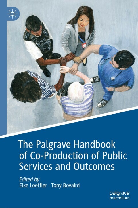 Cover image for book The Palgrave Handbook of Co-Production of Public Services and Outcomes