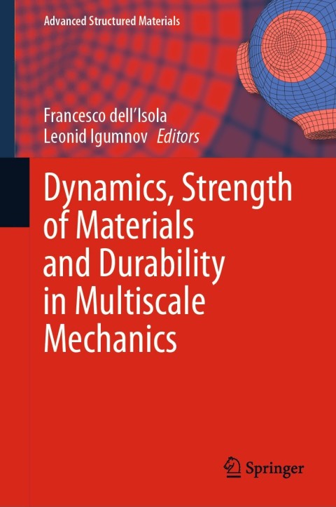 Cover image for book Dynamics, Strength of Materials and Durability in Multiscale Mechanics