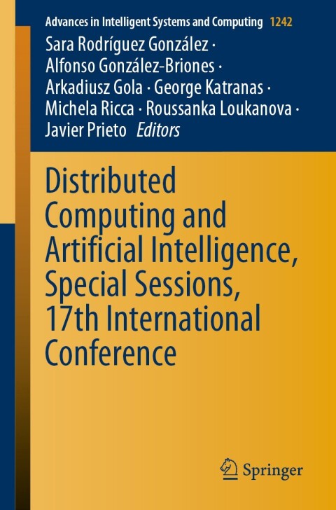 Cover image for book Distributed Computing and Artificial Intelligence, Special Sessions, 17th International Conference