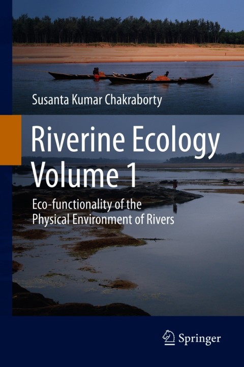 Cover image for book Riverine Ecology Volume 1