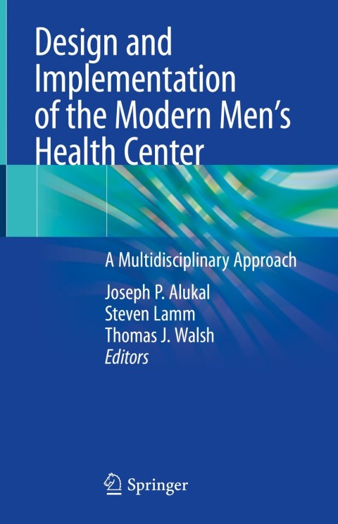 Design and Implementation of the Modern Menâs Health Center 